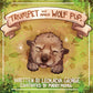 Trumpet The Miracle Wolf Pup (Hardcover)